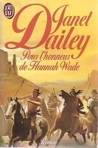 Livrenpoche : Pour l'honneur de Hannah Wade - Janet Dailey - Livre