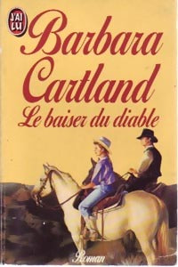 Le baiser du diable - Barbara Cartland - Livre
