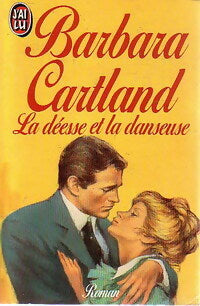 Livrenpoche : La déesse et la danseuse - Barbara Cartland - Livre