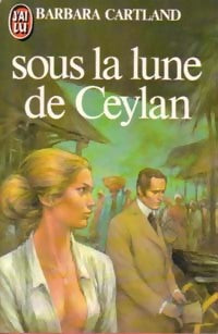 Livrenpoche : Sous la lune de Ceylan - Barbara Cartland - Livre