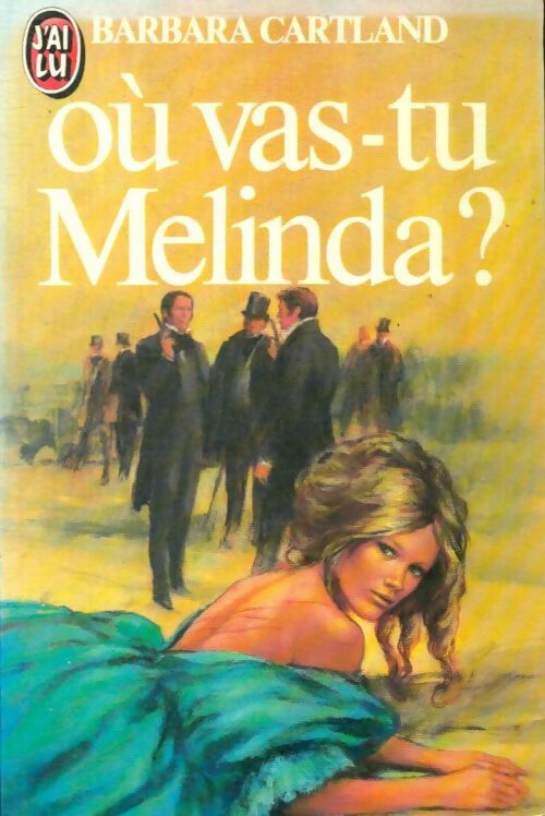 Livrenpoche : Où vas-tu Melinda ? - Barbara Cartland - Livre