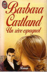 Livrenpoche : Un rêve espagnol - Barbara Cartland - Livre