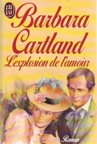 Livrenpoche : L'explosion de l'amour - Barbara Cartland - Livre