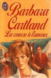 Livrenpoche : La course à l'amour - Barbara Cartland - Livre