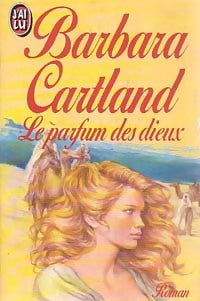 Livrenpoche : Le parfum des dieux - Barbara Cartland - Livre