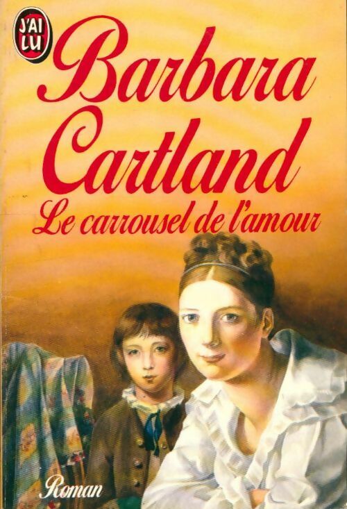 Livrenpoche : Le carrousel de l'amour - Barbara Cartland - Livre