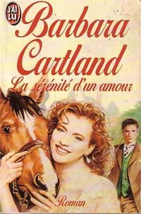 Livrenpoche : La sérénité d'un amour - Barbara Cartland - Livre
