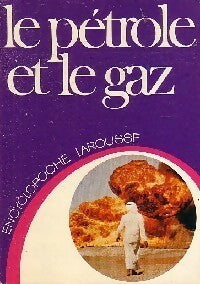 Livrenpoche : Le pétrole et le gaz - Collectif - Livre