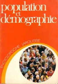 Livrenpoche : Population et démographie - Paul Claval, Roland Pressat, Bernard Granotier, René Oizon - Livre