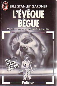 L'évêque bègue - Erle Stanley Gardner - Livre