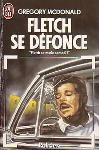 Livrenpoche : Fletch se défonce - Gregory McDonald - Livre