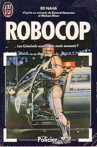 Livrenpoche : Robocop - Ed Naha - Livre
