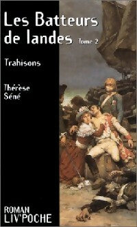 Livrenpoche : Les batteurs de landes Tome II - Thérèse Séné - Livre