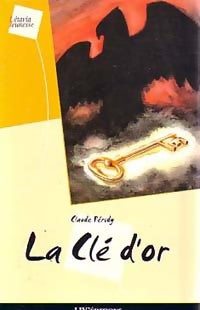 Livrenpoche : La clé d'or - Claude Péridy - Livre