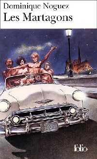 Livrenpoche : Les Martagons - Dominique Noguez - Livre