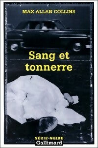 Livrenpoche : Sang et tonnerre - Max Allan Collins - Livre