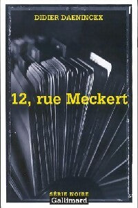 Livrenpoche : 12, rue Meckert - Didier Daeninckx - Livre