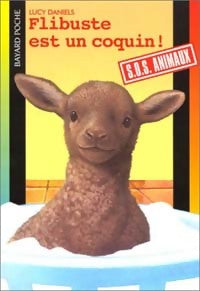 Livrenpoche : Flibuste est un coquin ! - Lucy Daniels - Livre