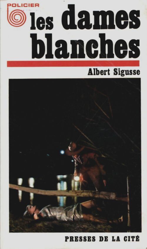 Livrenpoche : Les dames blanches - Albert Sigusse - Livre