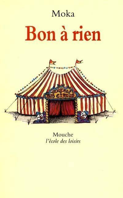 Livrenpoche : Bon à rien - Moka - Livre