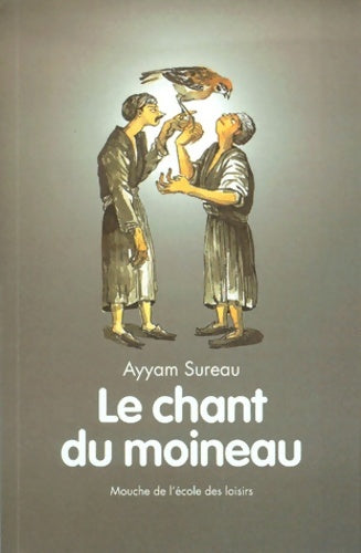Livrenpoche : Le chant du moineau - Ayyam Dureau - Livre