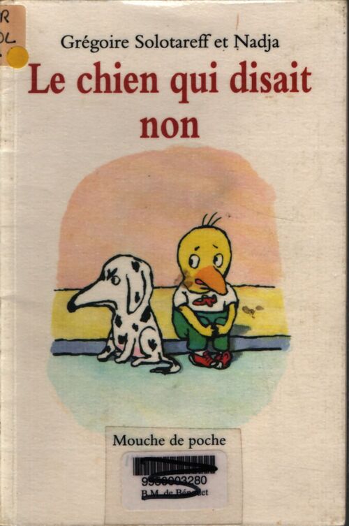Le chien qui disait non - Grégoire Solotareff - Livre