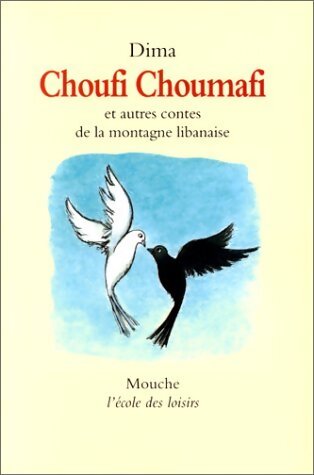 Choufi et Choumafi - Dima - Livre