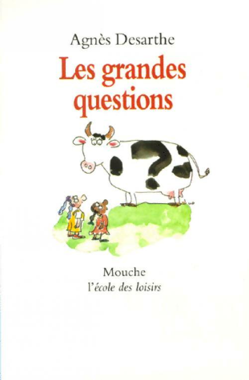 Livrenpoche : Les grandes questions - Agnès Desarthe - Livre