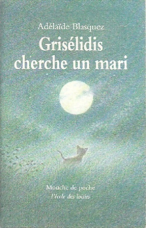Livrenpoche : Griselidis cherche un mari - Blasquez - Livre