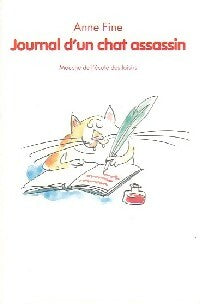 Livrenpoche : Journal d'un chat assassin - Anne Fine - Livre