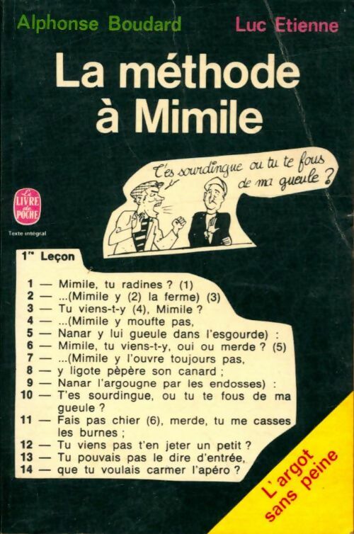 La méthode à Mimile - Alphonse Boudard, Luc Etienne - Livre
