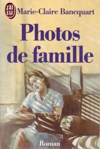 Livrenpoche : Photos de famille - Marie-Claude Bancquart - Livre