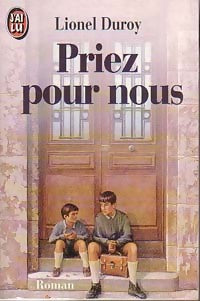 Livrenpoche : Priez pour nous - Lionel Duroy - Livre