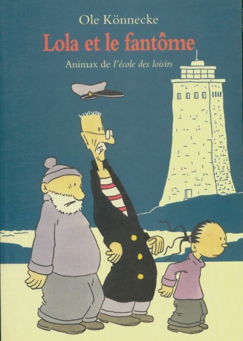 Livrenpoche : Lola et le fantôme - Ole Könnecke - Livre