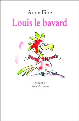 Livrenpoche : Louis le bavard - Anne Fine - Livre