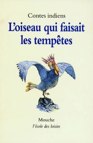 Livrenpoche : L'oiseau qui faisait des tempêtes - Nathalie Hay - Livre