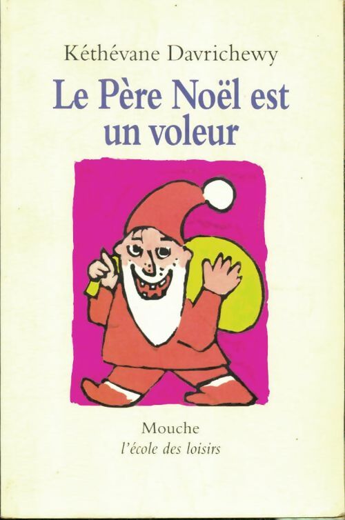 Livrenpoche : Le Père Noël est un voleur - Irina Korschunow - Livre
