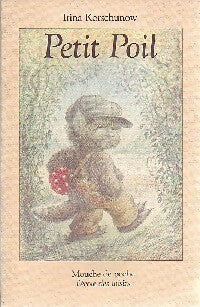 Livrenpoche : Petit Poil - Irina Korschunow - Livre