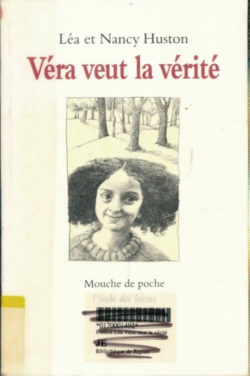 Livrenpoche : Véra veut la vérité - Léa Huston - Livre