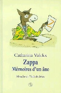 Livrenpoche : Zappa, mémoires d'un âne - Catharina Valckx - Livre