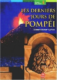 Les derniers jours de Pompéi - Edward George Bulwer-Lytton -  Le Livre de Poche jeunesse - Livre
