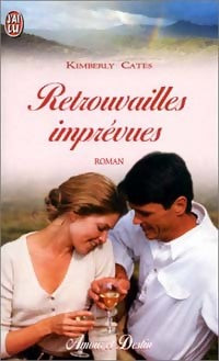 Livrenpoche : Retrouvailles imprévues - Kimberly Cates - Livre