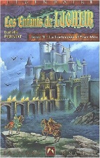 Livrenpoche : Les enfants de Lugheir Tome III : La forteresse d'Ynis Noir - Isabelle Pernot - Livre