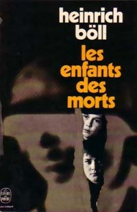 Livrenpoche : Les enfants des morts - Heinrich Böll - Livre