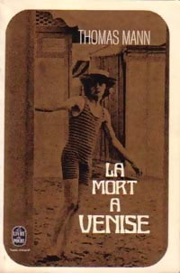 Livrenpoche : La mort à Venise / Tristan - Thomas Mann - Livre