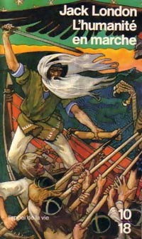 L'humanité en marche - Jack London - Livre