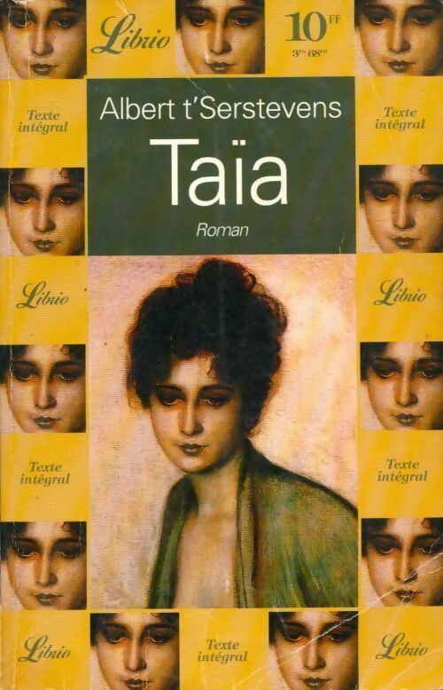 Taïa - Albert T'Serstevens - Livre