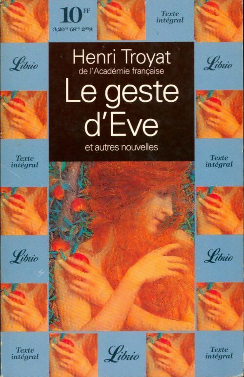 Le geste d'Eve - Henri Troyat -  Librio - Livre