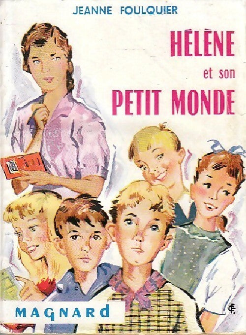 Livrenpoche : Hélène et son petit monde - Jeanne Foulquier - Livre