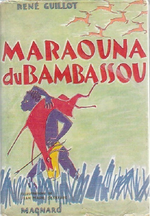 Livrenpoche : Maraouna du Bambassou - René Guillot - Livre